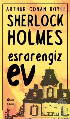 Sherlock Holmes - Esrarengiz Ev