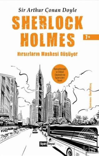 Sherlock Holmes - Hırsızların Maskesi Düşüyor