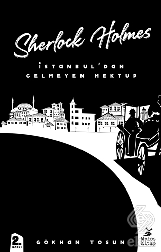 Sherlock Holmes - İstanbul\'dan Gelmeyen Mektup