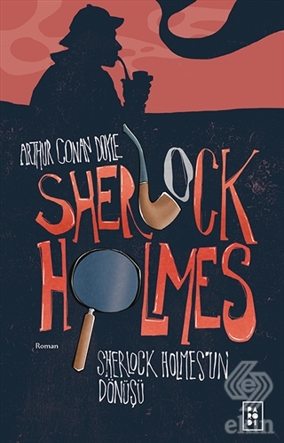 Sherlock Holmes - Sherlock Holmes\'un Dönüşü
