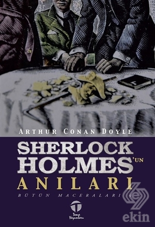 Sherlock Holmes\'un Anıları - Bütün Maceraları 4