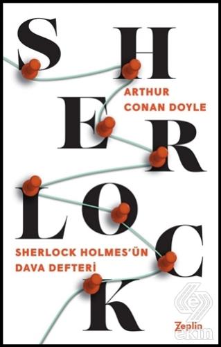 Sherlock Holmes\'ün Dava Defteri