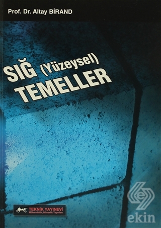 Sığ Temeller (Yüzeysel)