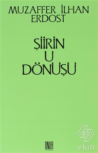 Şiirin U Dönüşü