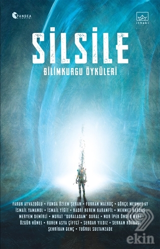 Silsile: Bilimkurgu Öyküleri