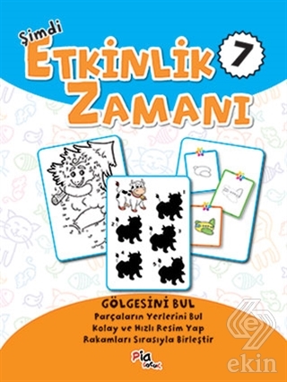 Şimdi Etkinlik Zamanı 7 : Gölgesini Bul