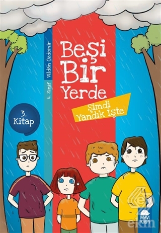 Şimdi Yandık İşte - Beşi Bir Yerde 3. Kitap