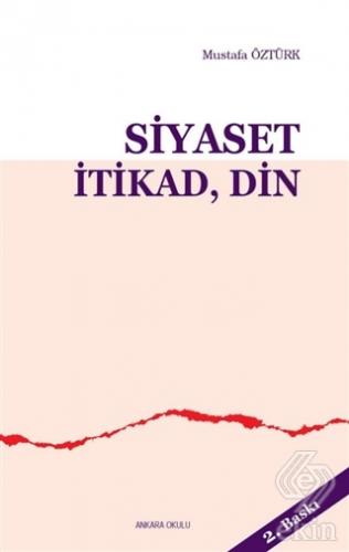 Siyaset İtikad Din