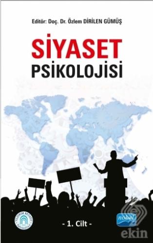 Siyaset Psikolojisi - 1. Cilt