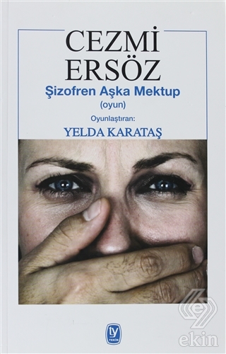 Şizofren Aşka Mektup (Oyun)