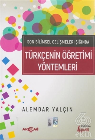 Son Bilimsel Gelişmeler Işığında Türkçenin Öğretim