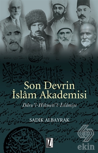 Son Devrin İslam Akademisi Daru\'l-Hikmeti\'l-İslami
