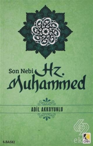 Son Nebi Hz. Muhammed (SAV)