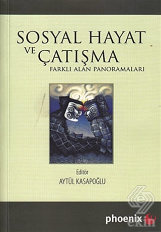 Sosyal Hayat ve Çatışma