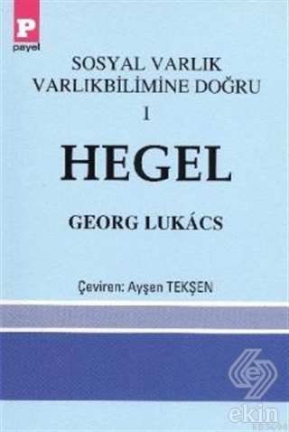 Sosyal Varlık Varlıkbilimine Doğru 1 - Hegel