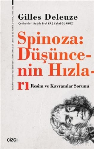 Spinoza: Düşüncenin Hızları