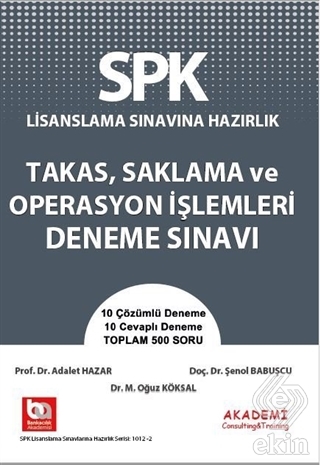 SPK Lisanslama Sınavına Hazırlık Takas, Saklama Op