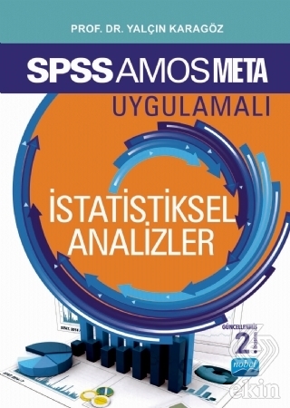 SPSS - AMOS - META Uygulamalı İstatistiksel Analiz