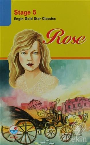 Stage 5 Rose