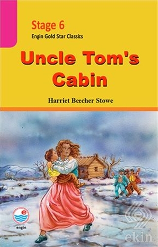 Stage 6 Uncle Tom\'s Cabin