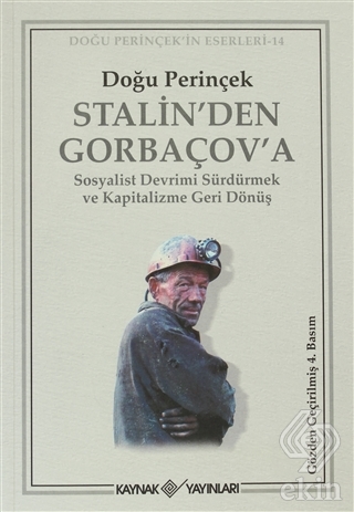 Stalin\'den Gorbaçov\'a