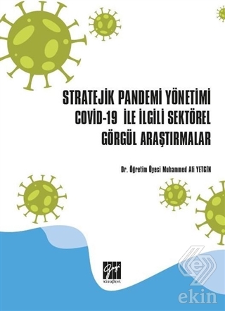 Stratejik Pandemi Yönetimi Covid-19 ile İlgili Sek