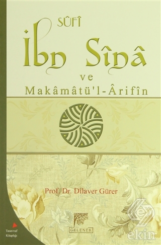 Sufi İbn Sina ve Makamatü\'l-Arifin