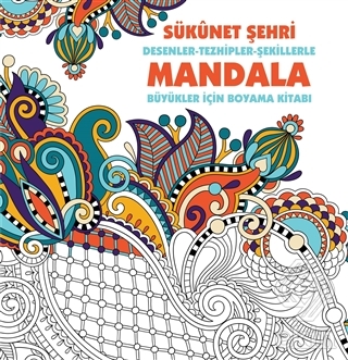 Sükunet Şehri - Mandala