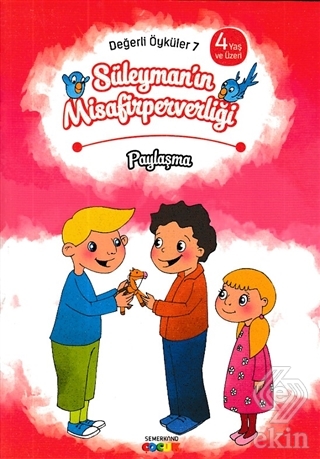 Süleyman\'ın Misafirperverliği - Paylaşma