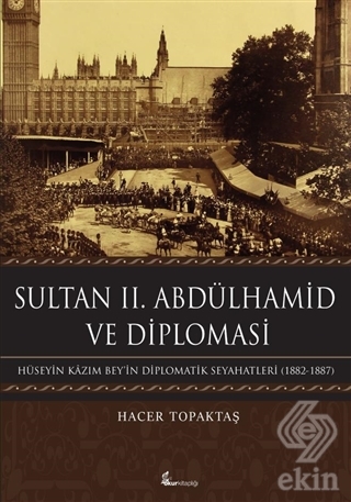 Sultan 2. Abdülhamid ve Diplomasi