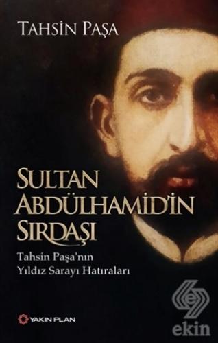 Sultan Abdülhamid\'in Sırdaşı
