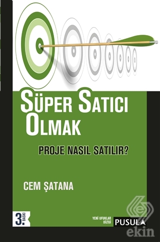 Süper Satıcı Olmak: Proje Nasıl Satılır?