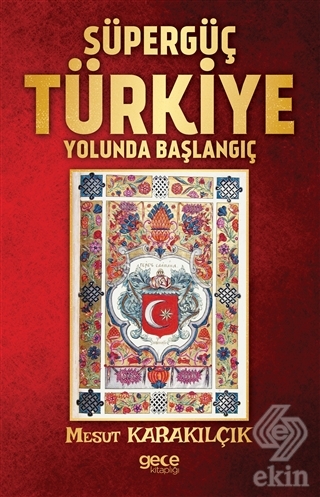 Süpergüç Türkiye Yolunda Başlangıç