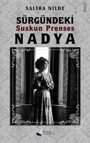 Sürgündeki Suskun Prenses Nadya