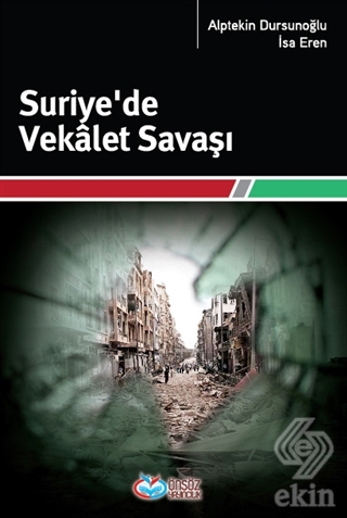 Suriye\'de Vekalet Savaşı