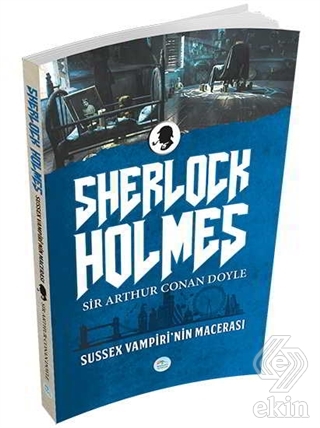 Sussex Vampiri'nin Macerası - Sherlock Holmes