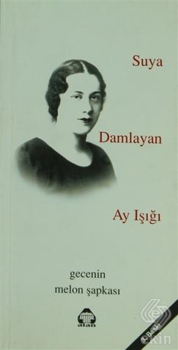 Suya Damlayan Ay Işığı