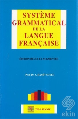 Systeme Grammatical de la Langue Française