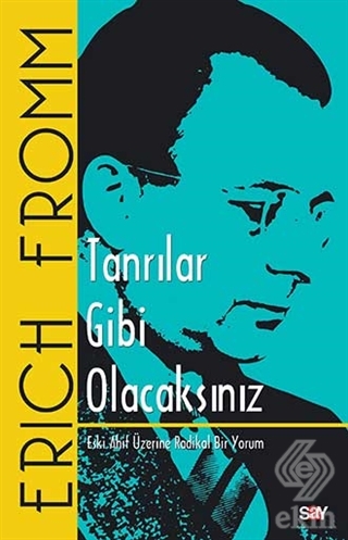 Tanrılar Gibi Olacaksınız