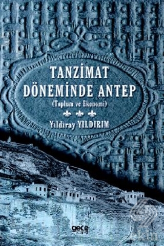 Tanzimat Döneminde Antep