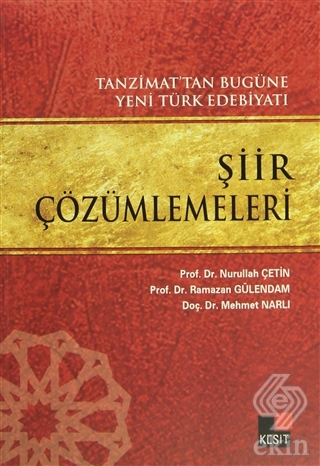 Tanzimat\'tan Bugüne Yeni Türk Edebiyatı Şiir Çözüm