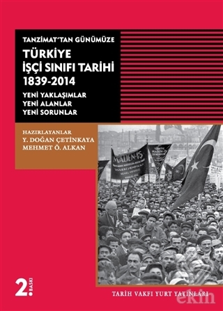 Tanzimat'tan Günümüze Türkiye İşçi Sınıfı Tarihi 1
