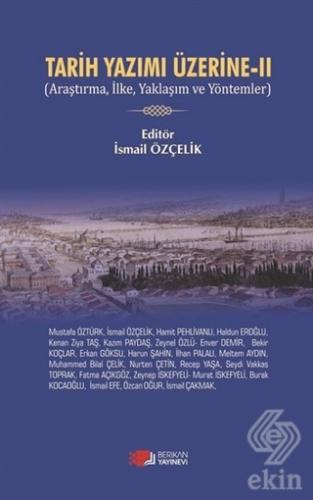 Tarih Yazımı Üzerine 2