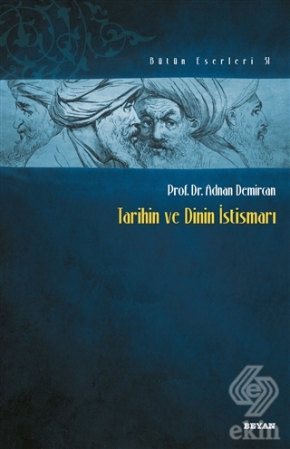 Tarihin ve Dinin İstismarı