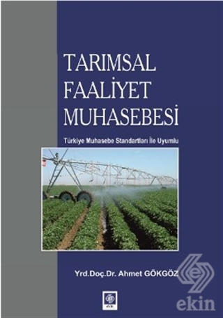 Tarımsal Faaliyet Muhasebesi Ahmet Gökgöz