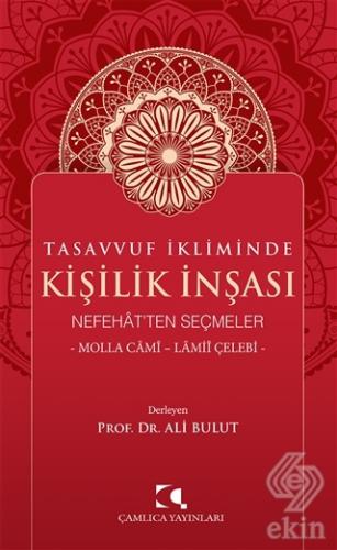 Tasavvuf İkliminde Kişilik İnşası