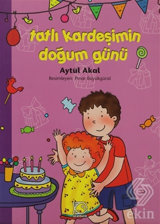 Tatlı Kardeşimin Doğum Günü