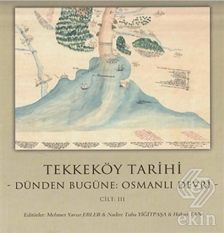 Tekkeköy Tarihi Cilt 3