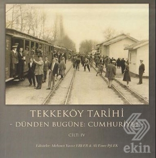 Tekkeköy Tarihi Cilt 4