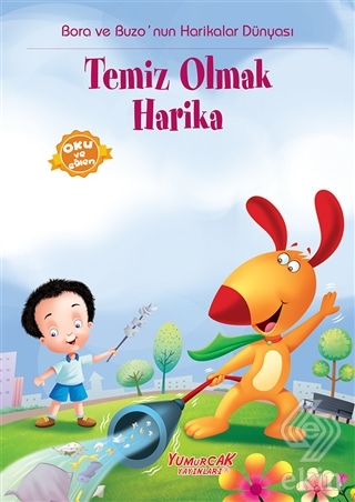 Temiz Olmak Harika